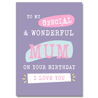 To My Special & Wonderful Mum Card